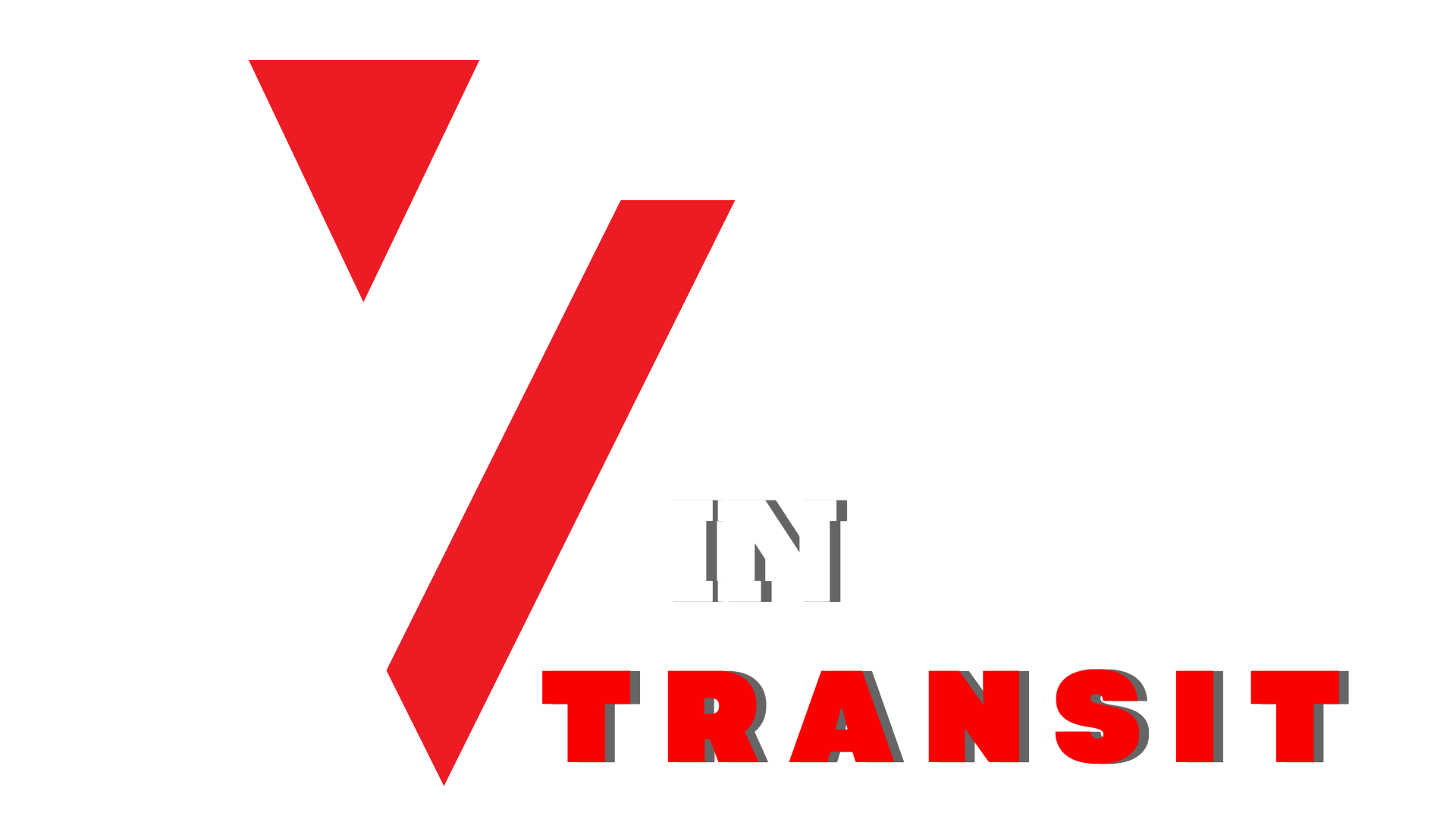 VIP In Transit
